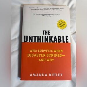 New The Unthinkable: Who Survives When Disaster Strikes - And Why Amanda Ripley